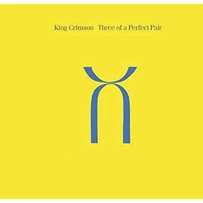 Image of King Crimson Three of a Perfect Pair (Music CD)