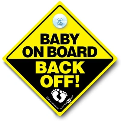 Image of Baby On Board Back Off Car Sign Suction Cup Window