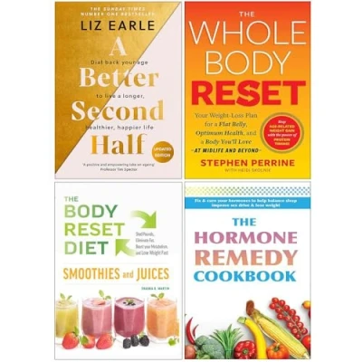 Image of A Better Second Half, The Whole Body Reset, Reset Diet Smoothies &amp; Hormone Remedy Cookbook 4 Books Collection Set