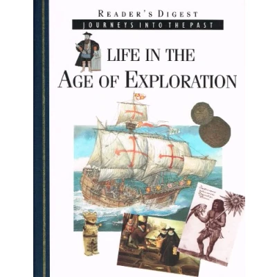 Image of Life In The Age Of Exploration :