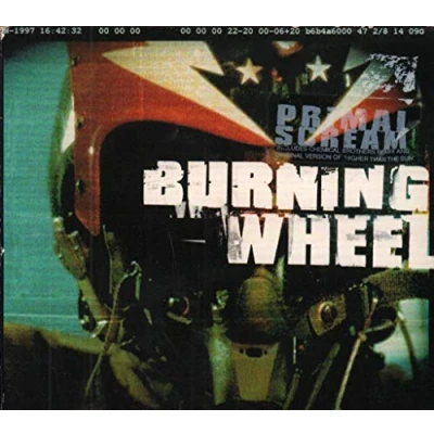 Image of Primal Scream Burning Wheel 1997 UK CD single CRESCD272