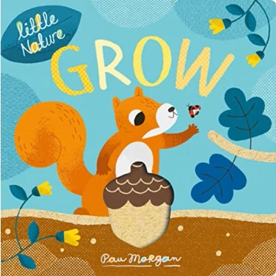 Image of Grow (Little Nature)