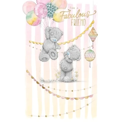 Image of Me To You Fabulous Friend Tatty Teddy Birthday Greeting Card 6x9ins Official Collection