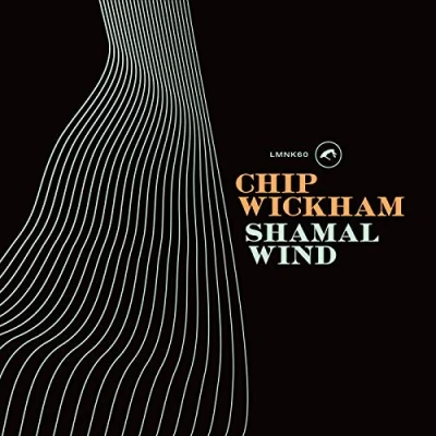 Image of Chip Wickham Shamal Wind 2018 Spanish vinyl LP LMNK60LP