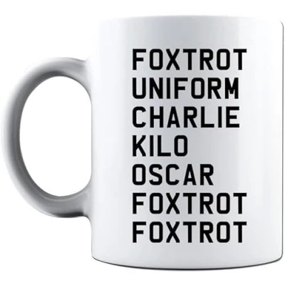 Image of Top Banana Gifts Foxtrot Uniform Funny Rude Ceramic Photo Mug
