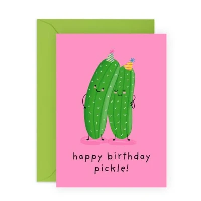 Image of Happy Birthday Pickle Card Cute Greeting for Friends, Partners, Spouse, Lovers, Family, Him, Her, Women, Men Comes with Fun Stickers