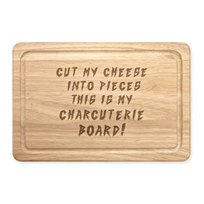 Image of Cut My Cheese Into Pieces This is Charcuterie Board Rectangular Wooden Chopping Meat Serving