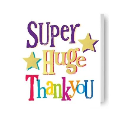 Image of Brightside OCCASION THANK YOU CARD &#039;SUPER HUGE YOU&#039;