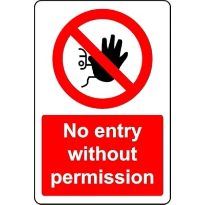 Image of No Entry Without Permission Safety Sign 3mm Aluminium (300mm x 200mm)