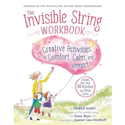 Image of The Invisible String Workbook: Creative Activities to Comfort, Calm, and Connect: 2