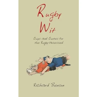 Image of Rugby Wit: Quips and Quotes for the Obsessed