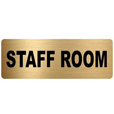 Image of METAL Staff Room Sign TEXT ONLY Brushed Gold Aluminium Safety Security Door Notice Office Shop Warehouse School Cafe