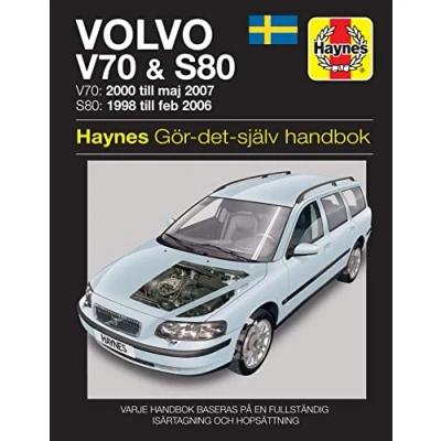 Image of Volvo V70 &amp; S80 (98 07) Haynes Repair Manual (Swedish Language) (Paperback)