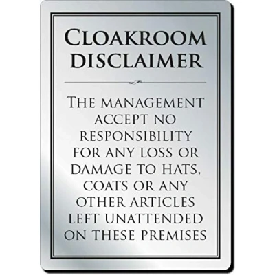 Image of Cloakroom Disclaimer Sign No Responsibility Notice for Loss of Hats and Coats