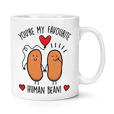 Image of You&#039;re My Favourite Human Bean 10oz Mug Cup