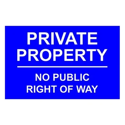 Image of Private Property No Public Right Of Way Aluminium Composite Sign 200mm x 135mm Blue/White.