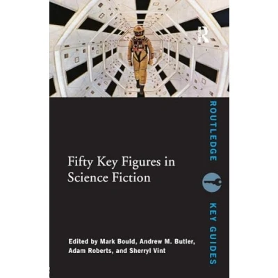 Image of Fifty Key Figures in Science Fiction (Routledge Guides)