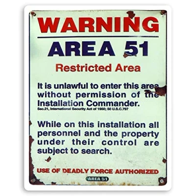 Image of 2 x 10cm Rustic Area 51 Sign Vinyl Stickers UFO Aliens USA Joke Sticker #34821 (10cm Tall)