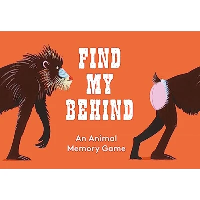 Image of Find My Behind: An Animal Memory Game
