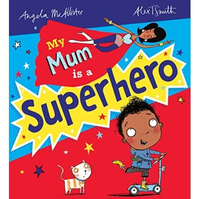 Image of My Mum is a Superhero
