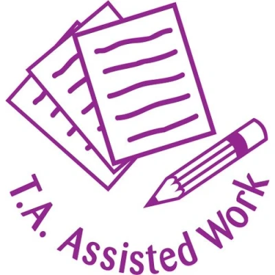 Image of &quot;T.A. assisted work&quot; Self inking teacher reward stamp X12032