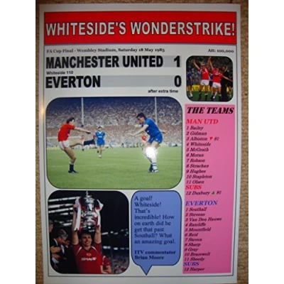 Image of Lilywhite Multimedia Manchester United 1 Everton 0 1985 FA Cup final souvenir print