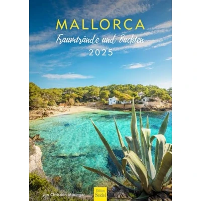 Image of Edition Seidel Premium Calendar Mallorca Dream Beaches and Bays 2025 Format DIN A3 Wall Spain Palma Balearic Islands Island Mediterranean Cap Formentor Valldemossa Pollenca Christian Müringer