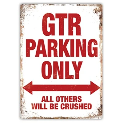 Image of GTR Parking Metal Wall Sign Plaque Art Inspirational