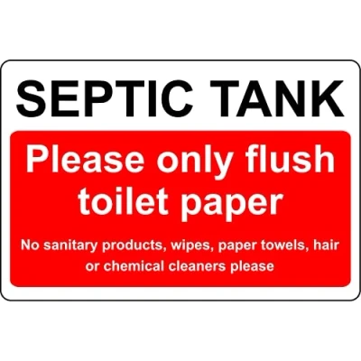 Image of Septic tank please flush only toilet paper Safety sign Self adhesive sticker (150mm x 100mm)