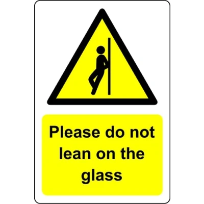 Image of Please do not lean on the glass Safety sign Self adhesive sticker 200mm x 150mm