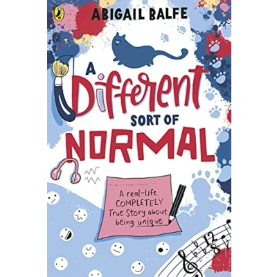 Image of A Different Sort of Normal: The award winning true story about growing up autistic