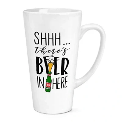 Image of Shhh There&#039;s Beer in Here 17oz Large Latte Mug Cup