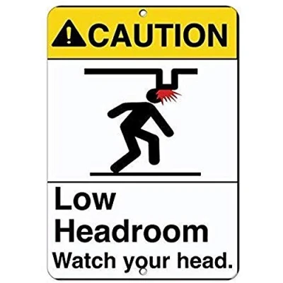 Image of Inga Warning Low Headroom Watch Your Head Hazard Funny Sign Tin 8x12 inches