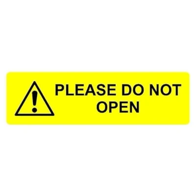 Image of Please do not open safety sign Self adhesive sticker (300mm x 100mm)