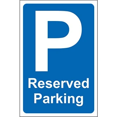 Image of Reserved parking safety sign 3mm Aluminium 300mm x 200mm