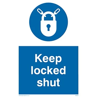 Image of Pack of five Keep Locked Shut Sign 100x150mm A6P