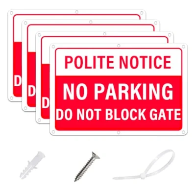 Image of AlfaView Polite Notice No Parking Do Not Block Gate Signs, 30 X 20CM Reflective Metal Sign,40 Mil Thick Aluminum, Rust Free,Fade Resistant, UV Protected,Easy Mounting (4 Pack)