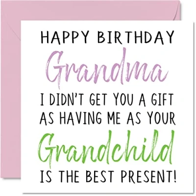 Image of Funny Birthday Cards for Grandma Happy No Gift Card from Granddaughter Grandson, Gran Rude Banter Gifts, 145mm x Joke Humour Greeting Her