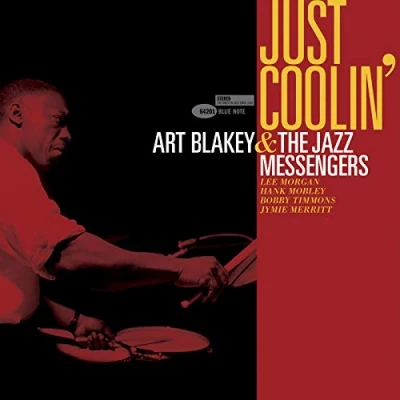 Image of Art Blakey &amp; The Jazz Messengers Just Coolin&#039; Shrink 2020 UK vinyl LP 00602508650239