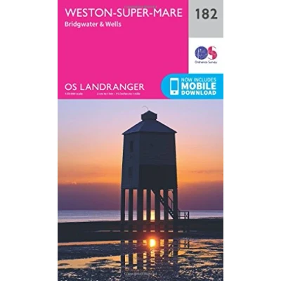 Image of Landranger 182 Weston super Mare, Bridgwater &amp; Wells Map With Digital Version