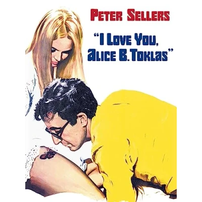 Image of I Love You Alice B. Toklas