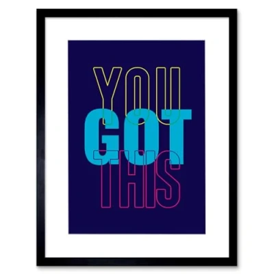 Image of Wee Blue Coo Positivity You Got This Typography Framed Wall Art Print
