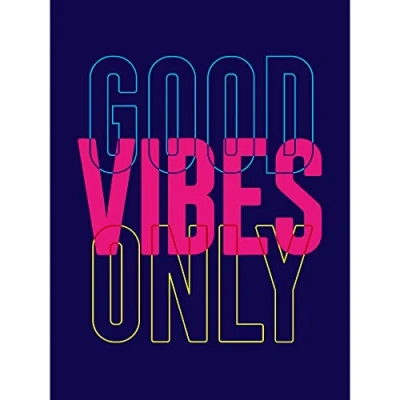 Image of Wee Blue Coo Positivity Good Vibes Only Typography Large Art Print Poster Wall Decor 18x24 inch