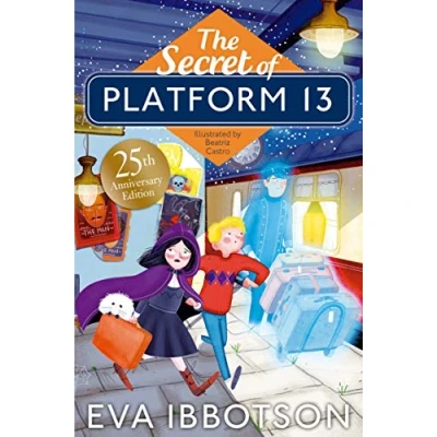 Image of The Secret of Platform 13: 25th Anniversary Illustrated Edition