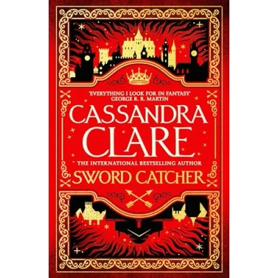 Image of Sword Catcher: Discover The magical Sunday Times bestseller from author of Shadowhunter Chronicles (The Castellane, 1)
