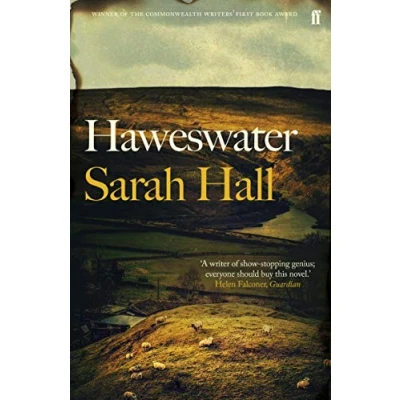 Image of Haweswater: &#039;A writer of show stopping genius.&#039; GUARDIAN