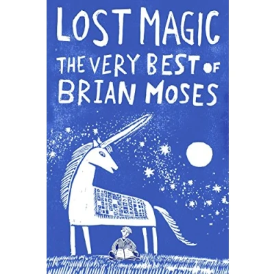 Image of Lost Magic: The Very Best of Brian Moses
