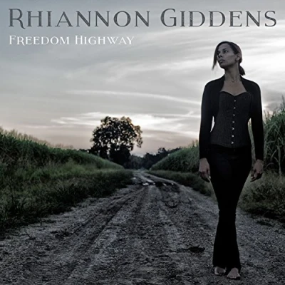 Image of Rhiannon Giddens Freedom Highway UK vinyl LP 558805 1