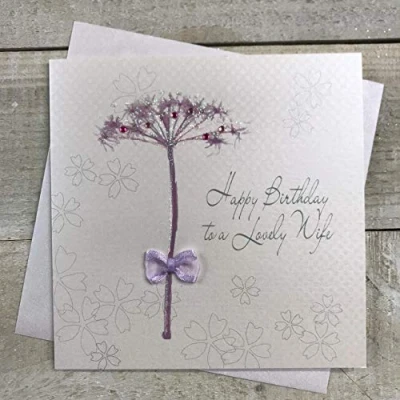 Image of white cotton cards Handmade Happy Birthday to A Lovely Wife Card Dandelion, White, BD64