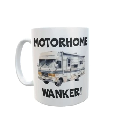 Image of Decalarama Motorhome Mug Gift Wanker Novelty Rude Funny Holiday Travel Vacation Cup Present
